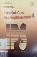 Petunjuk guru ilmu pengetahuan sosial 4 : Sekolah dasar kelas 6