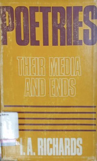 Poetries their media and ends