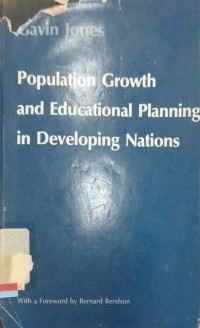 Population Growth and Educational Planning in Developing Nations: A Population Council Book