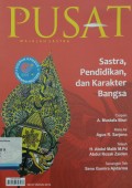 Pusat Majalah Sastra : Sastra, Tradisi, dan Keindonesiaan No. 6 2014