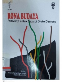 Rona budaya : Festschrift untuk sapardi djoko damono