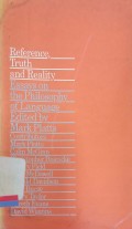 Reference, Truth and Reality: Essays on The Philosophy of Language