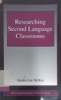 Researching second language classrooms