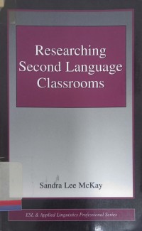 Researching second language classrooms