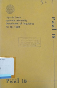 Ruul 18: Reports from Uppsala University department of Linguistics