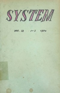 SYSTEM : The International Journal of Educational Technology and Language Learning System Vol. 12 No. 1-3 1984