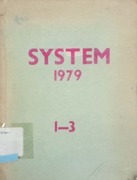 SYSTEM : The International Journal of Educational Technology and Language Learning System Vol. 7 No. 1-3 1979