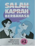 Salah kaprah berbahasa: kumpulan karya penyelaras bahasa 1