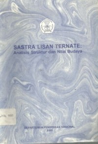 Sastra lisan Ternate: Analisis struktur dan nilai budaya