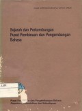 Sejarah dan Perkembangan Pusat Pembinaan dan Pengembangan Bahasa