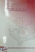 Seminar nasional bahasa dan sastra 2011 :Membangun karakter bangsa dalam pluralisme budaya