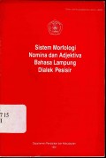 Sistem morfologi nomina dan adjectiva bahasa Lampung dialek pesisir