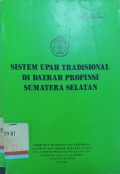 Sistem upah tradisional di daerah propinsi Sumatera Selatan