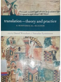 Translation-Theory and Practice: a Historical Reader