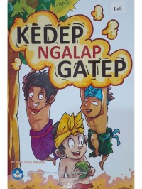 Kedep Ngalap Gatep