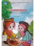 Cecah buatan Ipak: terjemahan cerita dari bahasa Gayo