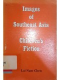Images of southeast Asia in children's fiction