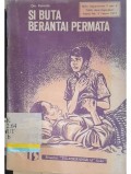 Si buta berantai permata