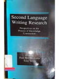 Second Language Writing Research: Perspectives on the Process of Knowledge Construction