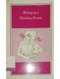 Writing as a thinking process