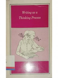 Writing as a thinking process