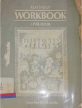 Reach out when ? Workbook for level 4