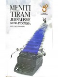 Meniti tirani jurnalisme Media Indonesia