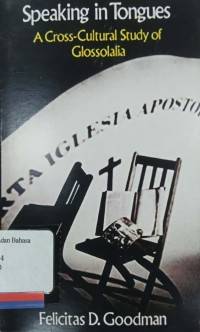 Speaking in tongues : A cross-cultura study of glossolia