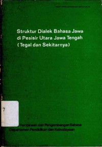 Struktur dialek bahasa Jawa di pesisir utara Jawa Tengah (Tegal dan sekitarnya)