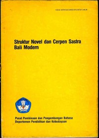 Struktur novel dan cerpen sastra Bali modern