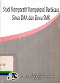 Studi komparatif kompetensi berbicara siswa sma dan siswa smk
