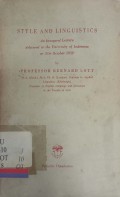 Style and Linguistics: an Inaugural Lecture delivered in the University of Indonesia on 31st October 1959