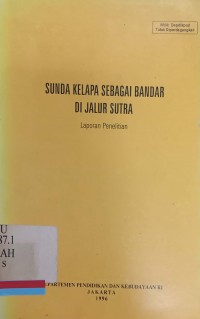 Sunda Kelapa sebagai bandar di jalur sutra