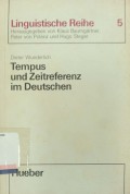 Tempus und Zeitreferenz im Deutschen