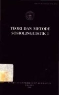 Teori dan Metode Sosiolinguistik I
