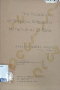 The Acquisition of Temporal Reference in Pre-School Children