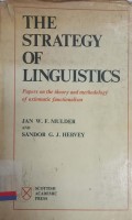 The Strategy of Linguistics: Papers on the Theory and Methodology of Axiomatic Functionalism