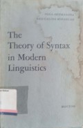 The Theory of Syntax in Modern Linguistic