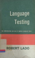 Language testing : The construction and use of foreign language tests