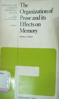 The organization of prose and its effects on memory volume 1