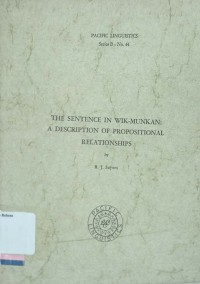 The sentence in wik-munkan: a description of propositional relationship