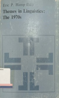 Themes in Linguistics : the 1970