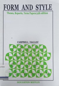 Form and Style: Theses, Reports, Term Papers/4th edition