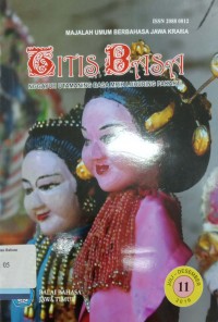 Titis Basa: Majalah Umum Berbahasa Jawa Krama, 11, Juli Desember 2016