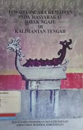 Tiwah upacara kematian pada masyarakat dayak maju di Kalimantan Tengah