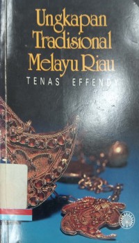 Ungkapan tradisional melayu riau