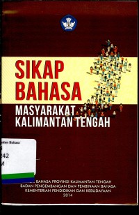 Sikap bahasa masyarakat Kalimantan Tengah