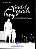 Setelah ayah pergi dan kisah-kisah lainnya