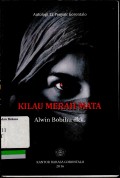 Antologi 12 penyair gorontalo: Kilau merah mata