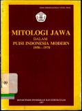 Mitologi jawa dalam puisi indonesia modern 1950 - 1970
